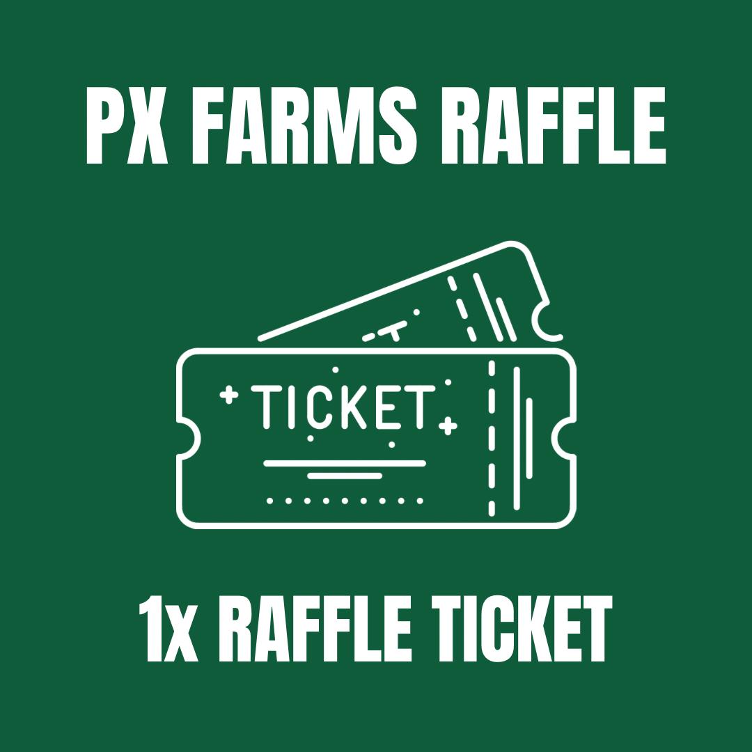 P.X. Farms Open Day Raffle Ticket